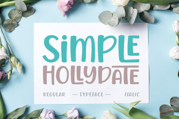 Simple Hollydate Font for Elegant Branding