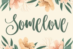 Somelove Font for Creative Projects
